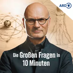 Große Fragen in zehn Minuten von MDR Wissen Podcast artwork