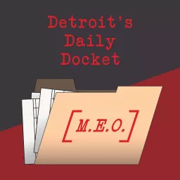 detroit'sdailydocket Podcast artwork