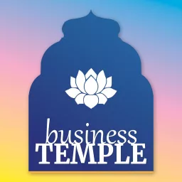 Mon business à 200% de Business Temple Podcast artwork