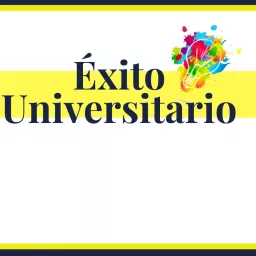 Éxito Universitario Podcast artwork