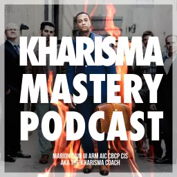 KHARISMA MASTERY Podcast artwork