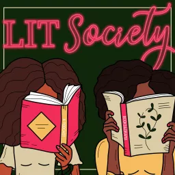 Lit Society: Books and Drama Podcast artwork
