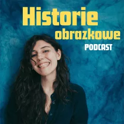 Historie Obrazkowe Podcast artwork