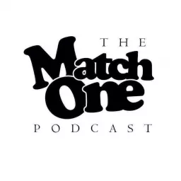 Match One Podcast artwork