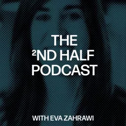 The 2nd Half: Your guide to a more fulfilling career (and life). Podcast artwork