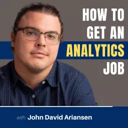 How to Get an Analytics Job Podcast artwork