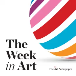 The Week in Art Podcast artwork