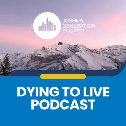 Dying to Live Podcast artwork