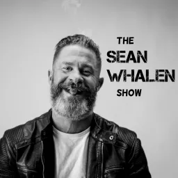 The Sean Whalen Show Podcast artwork