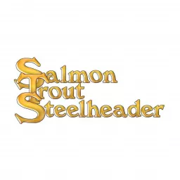 Salmon Trout Steelheader Podcast artwork