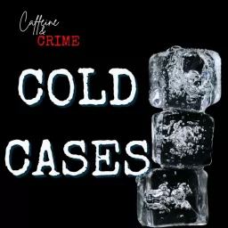 Caffeine & Crime Podcast artwork