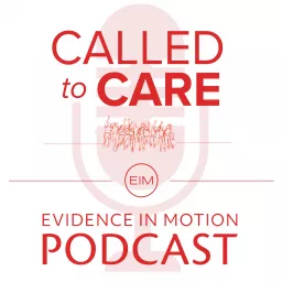 Evidence In Motion Podcast