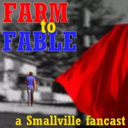 Smallville: Farm to Fable Podcast artwork