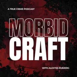 Morbid Craft Podcast artwork