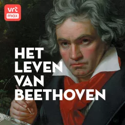 Het leven van Beethoven Podcast artwork