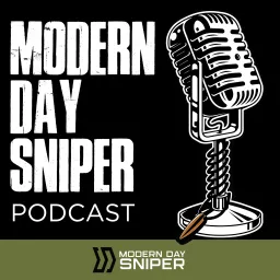 Modern Day Sniper Podcast artwork