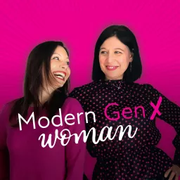 Modern Gen X Woman Podcast artwork