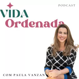 Vida Ordenada Podcast artwork