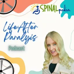 Life After Paralysis with Tiffiny Carlson Podcast artwork