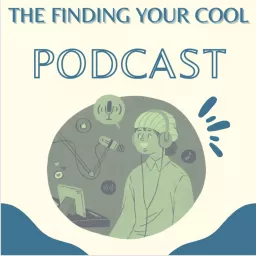The finding your cool podcast artwork