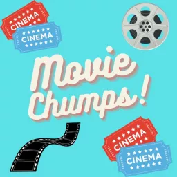 Movie Chumps Podcast artwork