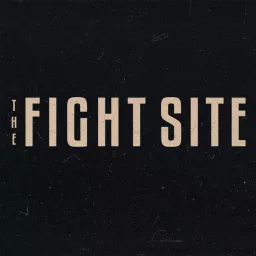 The Fight Site Podcast Network