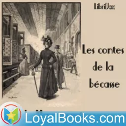 Les contes de la bécasse by Guy de Maupassant