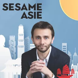 Sesame Asie Podcast artwork
