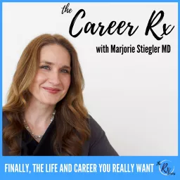The Career Rx Podcast for Doctors artwork