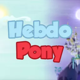 Hebdo Pony Podcast artwork