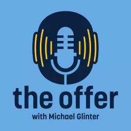 the Offer with Michael Glinter