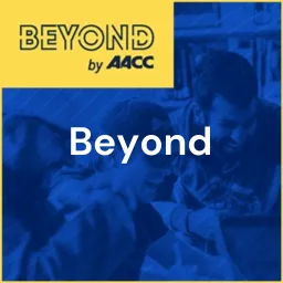 Beyond - Talent AACC Podcast artwork