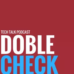 Doble Check Podcast artwork