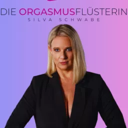 Die Orgasmusflüsterin®️ Podcast artwork