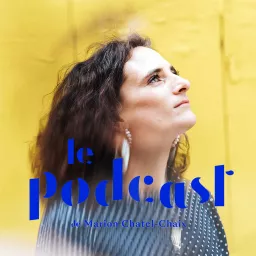 Le podcast de Marion Chatel-Chaix