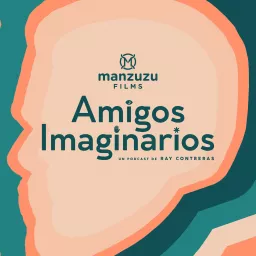 Amigos Imaginarios Podcast artwork