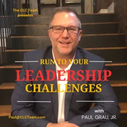 Run To Your Leadership Challenges!