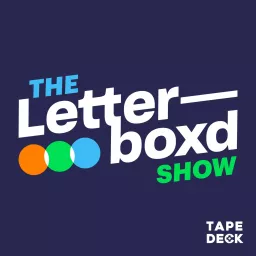 The Letterboxd Show Podcast artwork