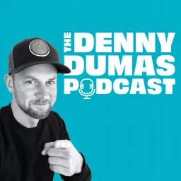 The Denny Dumas Podcast artwork