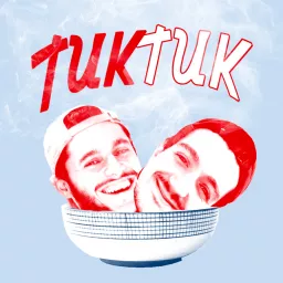 Tuk Tuk Podcast artwork