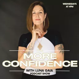 More Confidence with Luna Gaia