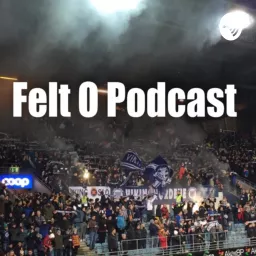 Felt O Podcast artwork