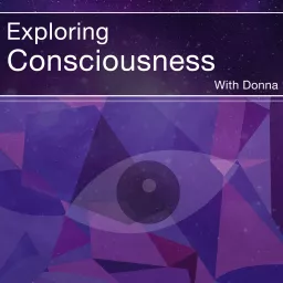 Exploring Consciousness Podcast artwork