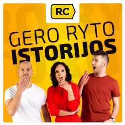 GERO RYTO ISTORIJOS Podcast artwork