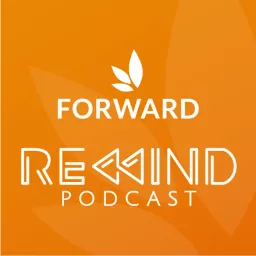 The Forward Church Rewind Podcast artwork