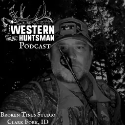 The Western Huntsman Podcast artwork