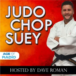 Judo Chop Suey Podcast artwork