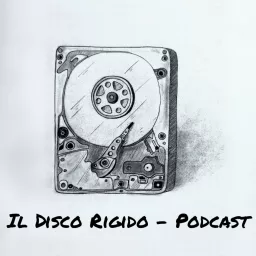 Il Disco Rigido Podcast artwork