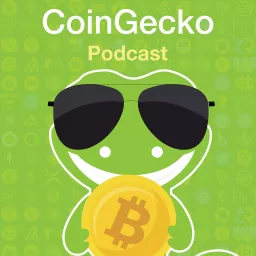 CoinGecko Podcast - Bitcoin & Cryptocurrency Insights artwork