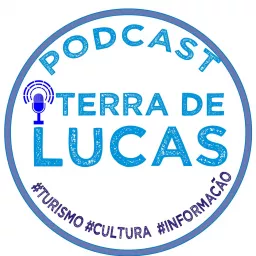 Programa Terra de Lucas - Podcast artwork